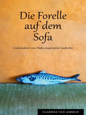 cover image of Die Forelle auf dem Sofa